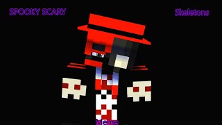 Spooky Scary Skeletons Meme Minecraft animation Mine Imator [upl. by Fondea295]