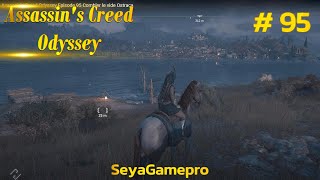 Assassins Creed Odyssey Episode 95 Combler le vide [upl. by Ihpen123]