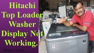 Hitachi Top Loading Washing Machine Display Not Working [upl. by Carlson795]