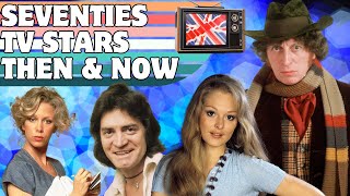 70s British TV Stars  Then amp Now [upl. by Artaed]