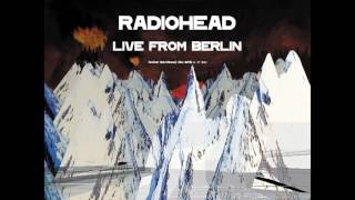 Radiohead  Optimistic LIVE Berlin 472000 [upl. by Nosmirc578]