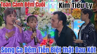 Cha Kim Tiểu Long khóc nghẹn cùng các con song ca hát tiễn biệt đêm cuối bé Kim Tiểu Ly [upl. by Allehcram95]