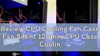 Review CPU Cooling Fan Case Fan Silent 120mm CPU Case Cooling Fan Dual Led [upl. by Tisha]