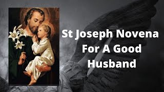 9 Day St Joseph Novena Prayer For A Good Husband [upl. by Ordnasela]