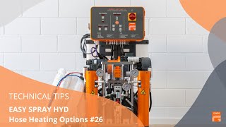 EASY SPRAY HYD Hose Heating Options  Technical Tips 26 [upl. by Trefler]