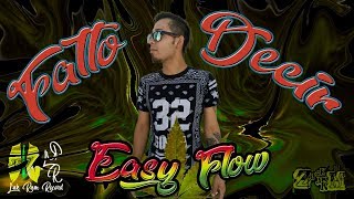 Easy Flow Falto Decir Prod Monster Tracks [upl. by Monahon406]