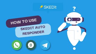 WhatsApp amp Telegram Auto Reply with Auto Responder  SKEDit Automator [upl. by Zsuedat846]