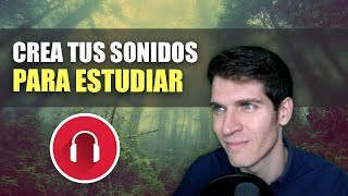 Crea sonidos de la naturaleza a medida para estudiar y concentrarte mejor [upl. by Segalman262]