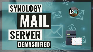 Synology Mail Server Setup  Complete StepByStep Guide [upl. by Nalek953]