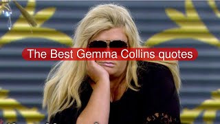 The Best Gemma Collins quotes [upl. by Leanna]