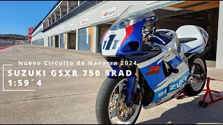 Nuevo Circuito de Navarra 2024  SUZUKI GSXR 750 SRAD 1999  159´4 [upl. by Tnias242]