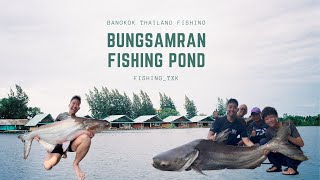 FISHING BANGKOK THAILAND PART 2 BUNGSAMRAN POND [upl. by Kerianne354]