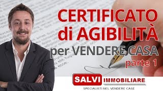 Tutto quello che devi sapere sul certificato di agibilità per vendere casa  PARTE 1 [upl. by Amjan]