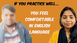 You Feel Comfortable In English LanguageIf You Practice Wellhowtoimprovespeaking englishlanguage [upl. by Wymore]