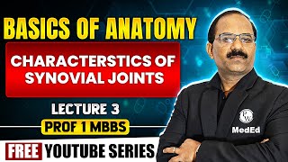 Characterstics of Synovial Joints  Basics of Anatomy  Dr Pradeep Pawar [upl. by Eux489]