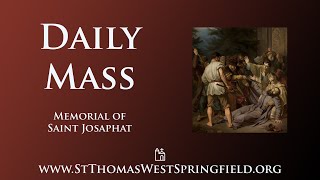 Daily Mass Tuesday November 12 2024 [upl. by Julia613]