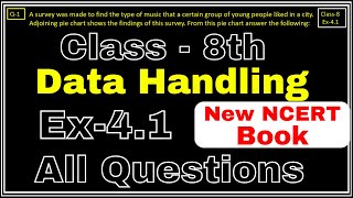 Class8 Ex41 Q1 to Q5 Data Handling Chapter4 Math New CBSE NCERT Book Syllabus 202324 [upl. by Redneval123]