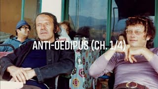 Deleuze amp Guattaris quotAntiOedipusquot Ch 14 [upl. by Ylrrad]