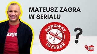 Mateusz Murański zagra w Rodzinnym interesie [upl. by Xylon695]