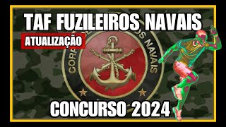 TAF FUZILEIROS NAVAIS 2024  ATUALIZADO [upl. by Akihsan]