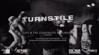 Turnstile Live  Die Stadtmitte Karlsruhe HD [upl. by Yduj]