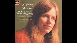 Jacqueline Du Pré Elgar amp Delius Cello Concertos [upl. by Eceirehs]