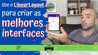 Android Studio  LinearLayout  Coloque um Layout dentro do outro e crie o layout que precisar [upl. by Katina148]