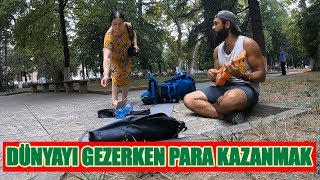 DÜNYAYI GEZMEK VE PARA KAZANMAK UKULELE ÇALIP BİLEKLİK SATARAK  6 [upl. by Dehnel]