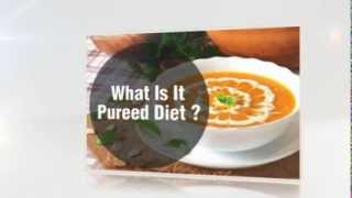 Pureed diet  What is it [upl. by Calva]