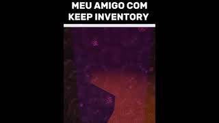 QUANDO O KEEP INVENTORY TÁ ATIVADO trending shorts minecraft memes [upl. by Egas]