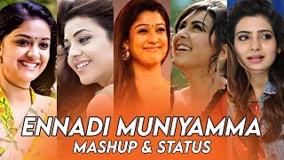 Ennadi Muniyamma Song Mashup And WhatsApp Status [upl. by Nataline678]