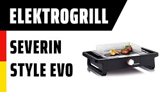 Elektrogrill Severin Style Evo  Deutsch [upl. by Eenej]