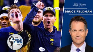 CFB Insider Bruce Feldman Why Players Love Playing for Jim Harbaugh  The Rich Eisen Show [upl. by Tor]