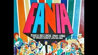 FANIA Records 1964 1980 quotThe Original Sound Of Latin New Yorkquot CD 2 [upl. by Llenej]