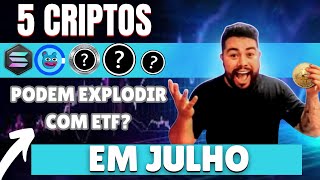 5 criptomoedas para investir em Julho 5 criptomoedas que vão subir com etf de Ethereum [upl. by Karlise]