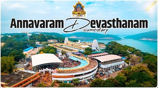 Annavaram Devasthanam Documentary  Sri Veera Venkata Satyanarayana Swami Vari Devasthanam Annavaram [upl. by Otti]