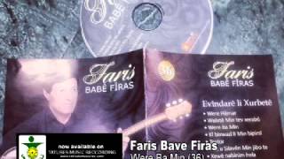 Faris Bave Firas  were ba min 36 2014 [upl. by Aymer558]