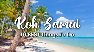 KOH SAMUI THAILAND 2023  10 Incredible Things To Do In amp Around Koh Samui [upl. by Turtle]