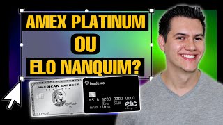 Qual o Melhor Cartão Elo Nanquim ou Amex Platinum do Bradesco  Tales Toledo [upl. by Silsbye450]