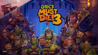 Orcs Must Die 3  First Gameplay 12 Apr 2024 [upl. by Cristie699]