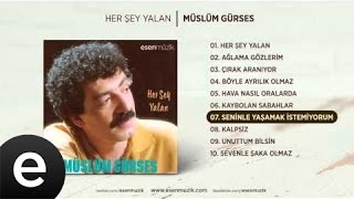 Seninle Yaşamak İstemiyorum Müslüm Gürses Official Audio seninleyaşamakistemiyorum müslümgürses [upl. by Bartle699]