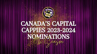 Canadas Capital Cappies 20232024 Nominations Announcement [upl. by Silma]