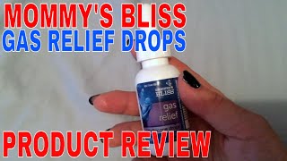 ✅ Mommy BLISS Gas Relief Simethicone Drops Review 🔴 [upl. by Eceinehs]