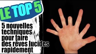 5 nouvelles techniques pour faire des rêves lucides rapidement [upl. by Wang622]