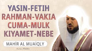 Yasin Fetih Rahman Vakia Cuma Mulk Kıyamet Nebe suresi anlamı dinle Kabe imamı Mahir al Muaiqly hoca [upl. by Burne875]