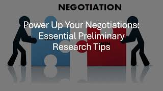 Power Up Your Negotiations Essential Preliminary Research Tips [upl. by Etsirhc]