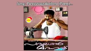 Parayuvanakathe  Poem  Parayaan Marannathu  Murughan Kattakkada  Arun Sidharrtgh [upl. by Flossi]