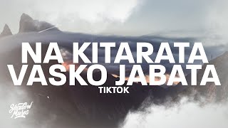 Комбайна Вършачка  Na Kitarata Vasko Jabata TikTok  Текст  Lyrics [upl. by Skipp153]