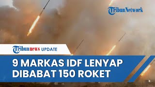 Tentara IDF Terlantar 9 Pangkalan Militer Israel Ludes Dihantam 150 Roket Hizbullah dalam 24 Jam [upl. by Anigroeg]