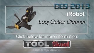 iRobot Looj 330 Gutter Cleaner  Tool Skool  CES 2013 [upl. by Hewett]